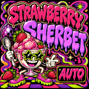 Vibrant cartoon strawberry sherbet sundae with melting pink lettering, disco ball, strawberries, star sunglasses, AUTO sign.